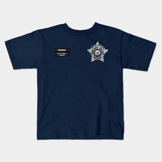 CHICAGO P.D - POLICE OFFICER SEAN ROMAN - 021 DISTRICT PRAIRIE BADGE VEST Kids T-Shirt by emilybraz7